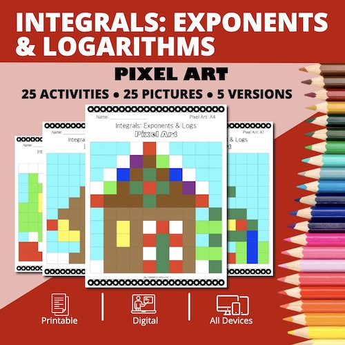 Christmas: Integrals Exponents and Logs Pixel Art Mystery Pictures