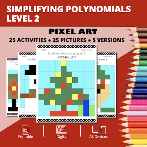 Christmas: Algebra Simplifying Polynomials #2 Pixel Art Mystery Pictures