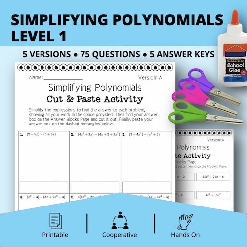 Algebra: Simplifying Polynomials Level 1 Cut & Paste Activity