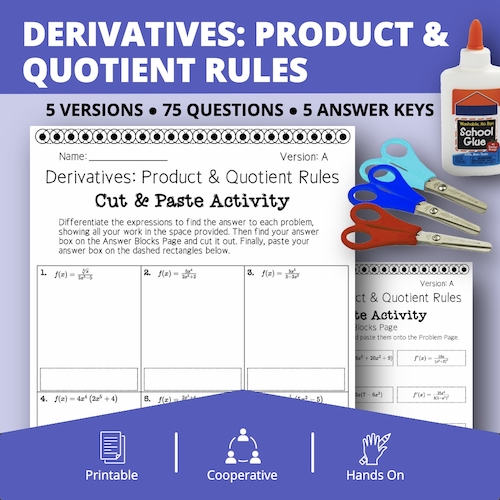 Calculus Derivatives: Product and Quotient Rules Cut & Paste Activity