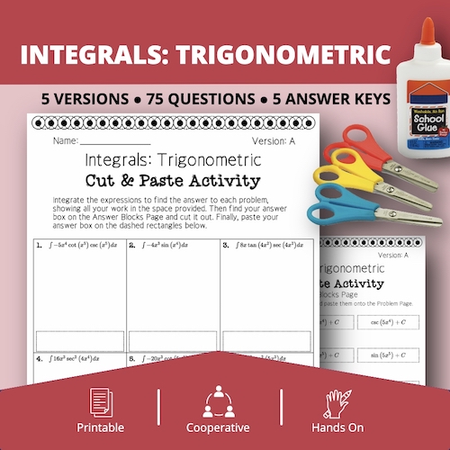 Calculus Integrals: Trigonometric Cut & Paste Activity