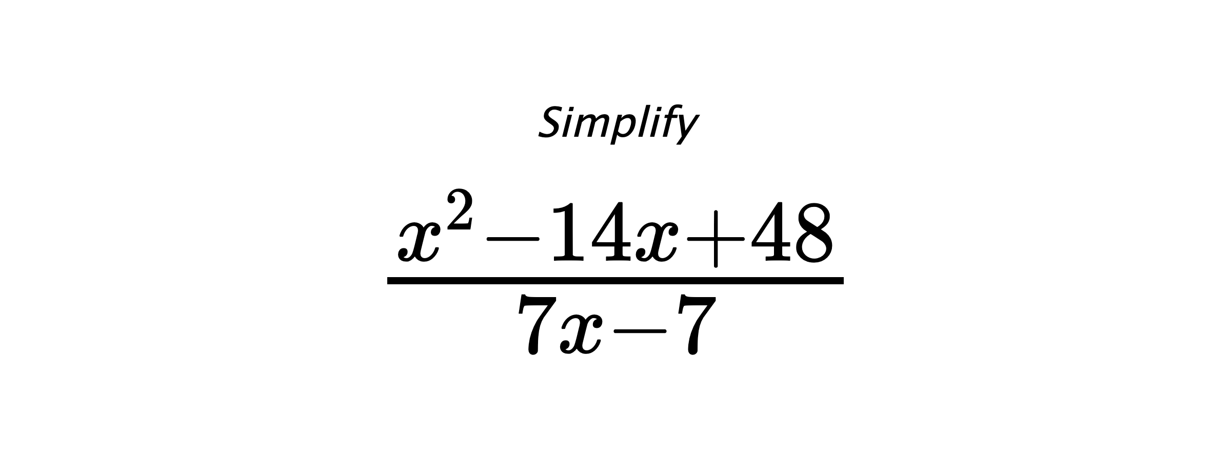 Simplify $ \frac{x^{2} - 14 x + 48}{7 x - 7} $