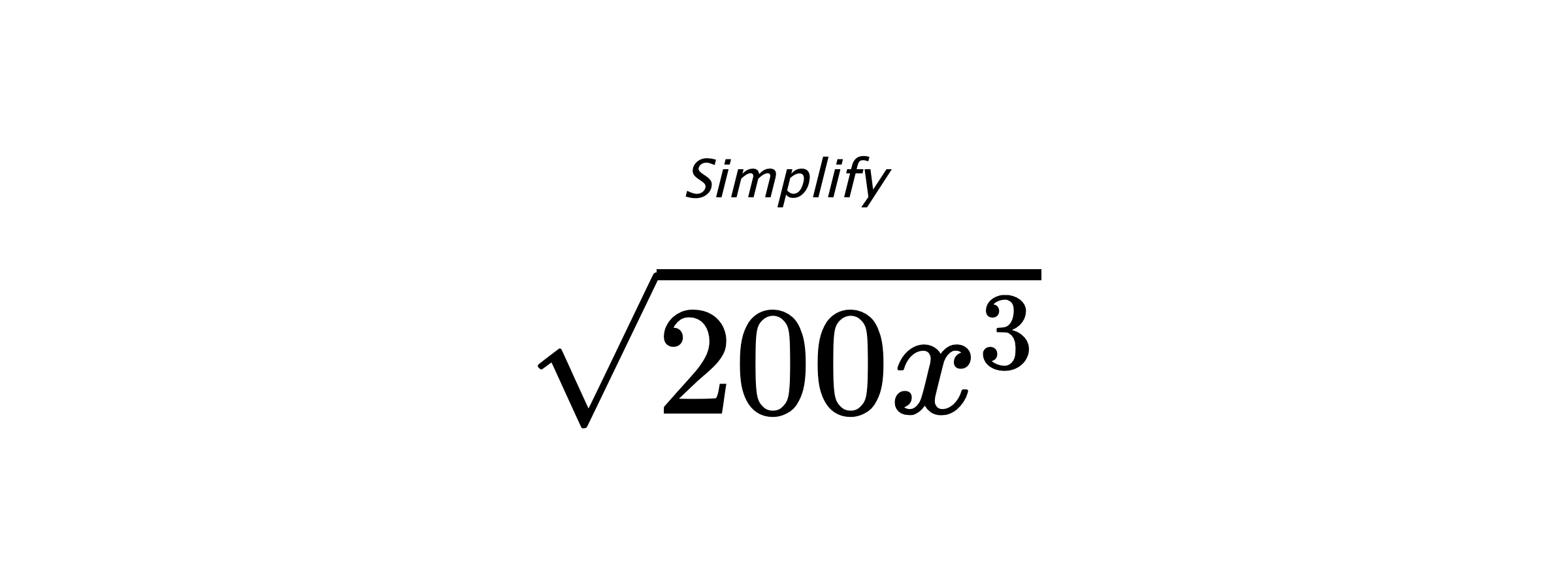 Simplify $ \sqrt{200x^{3}} $